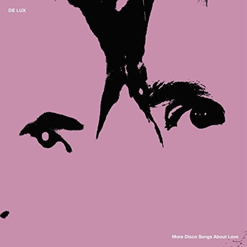 the album cover for De Lux - More Disco Songs About Love