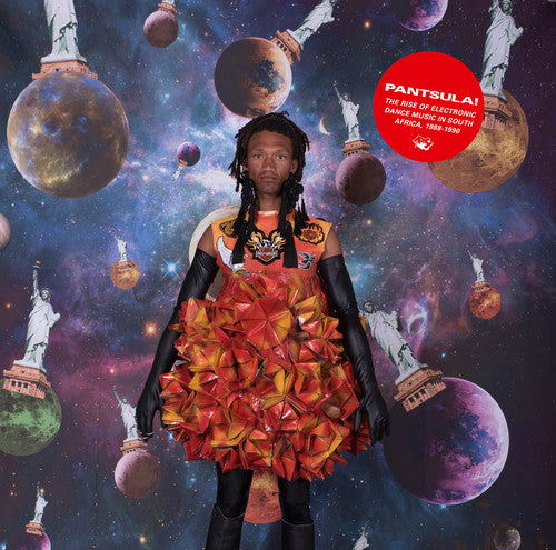 the album cover for Rise Of Electronic Dance Music South Africa / Var - Pantsula! The Rise Of Electronic Dance Music In South Africa (Various Artists)