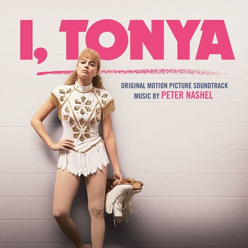 the album cover for I, Tonya [Movie] - I, Tonya [Soundtrack]
