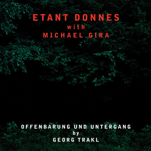 the album cover for Etant Donnes & Gira,Michael - Offenbarung Und Untergang