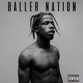 the album cover for Marty Baller - Baller Nation