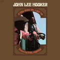 the album cover for John Lee Hooker - If You Miss Im I Got Im [LP]