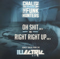 the album cover for Chalia 2na & The Funk Hunters - Oh Shit / Right Right Up