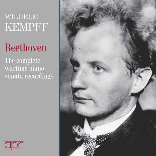 the album cover for Wilhelm Kempff - Complete Wartime 78 Recordings