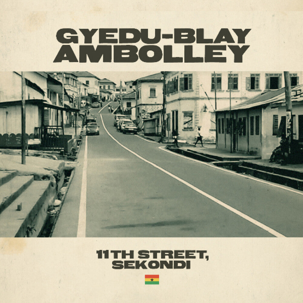 the album cover for Gyedu Ambolley -Blay - 11th Street Sekondi