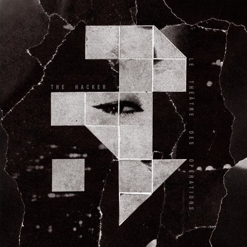 the album cover for Hacker - Le Theatre Des Operations