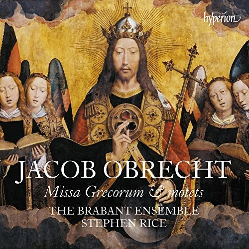 the album cover for Obrecht / Brabant Ensemble - Obrecht: Missa Grecorum And Motets