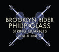 the album cover for Glass / Brooklyn Rider - Glass: String Quartets Nos.6 And 7