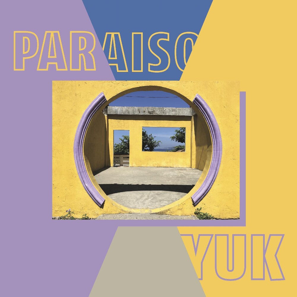 the album cover for Yuk - Paraiso