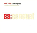 the album cover for Omar Sosa / Ndr Bigband - Es:sensual