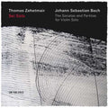 the album cover for Bach / Thomas Zehetmair - Sonatas & Partitas for Solo Violin