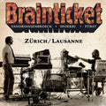 the album cover for Brainticket - Zurich / Lausanne