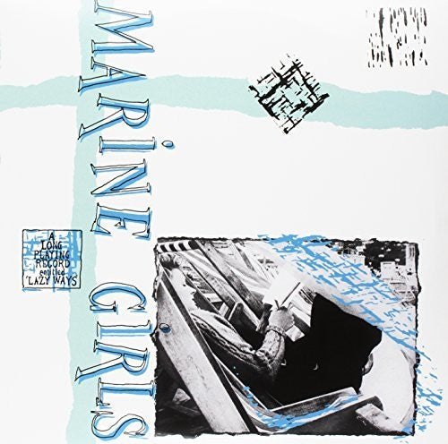 the album cover for Marine Girls - Lazy Ways