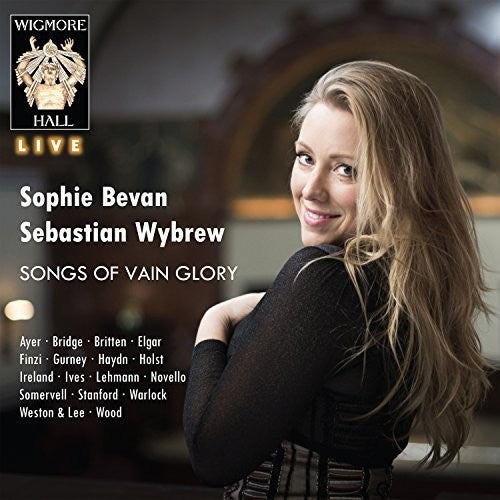the album cover for Sophie Bevan - Songs Of Vain Glory
