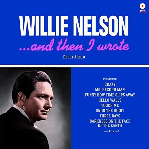 Willie Nelson - & Then I Wrote [LP]
