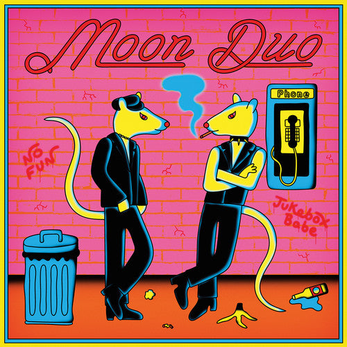 the album cover for Moon Duo - Jukebox Babe / No Fun [LP Single]