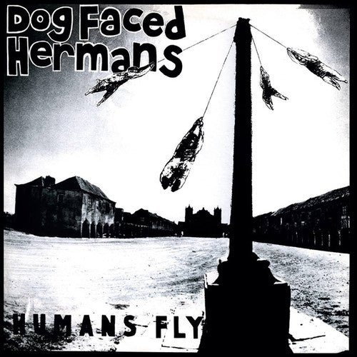 the album cover for Dog Faced Hermans - Humans Fly