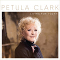 the album cover for Petula Clark - Living for Today