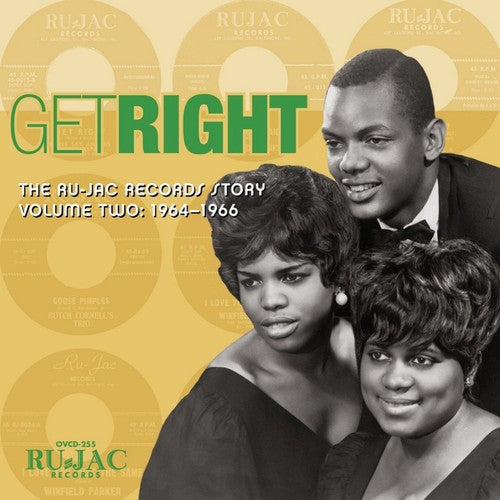 the album cover for The Ru-Jac Records Story - Get Right: The Ru-Jac Records Story, Volume Two: 1964-1966