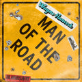 the album cover for Wayne Hancock - Man Of The Road: The Early Bloodshot Years