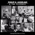 the album cover for Philip Anselmo & Illegals - Choosing Mental Illness As A Virtue