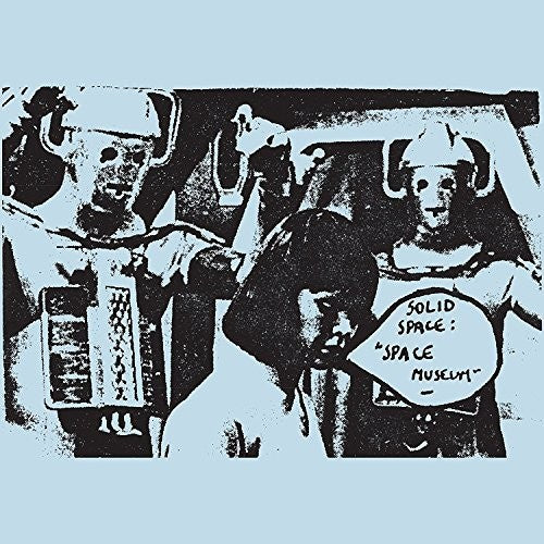 the album cover for Solid Space - Space Museum
