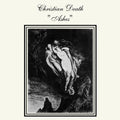 the album cover for Christian Death - Ashes [Limited Edition] (Wht)