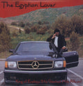 the album cover for Egyptian Lover - Best Of King Of Ecstasy