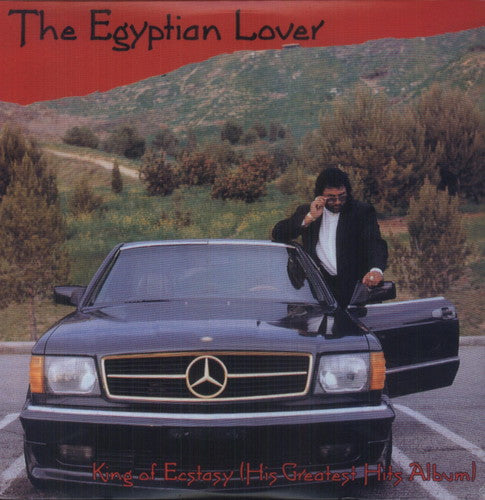 the album cover for Egyptian Lover - Best Of King Of Ecstasy