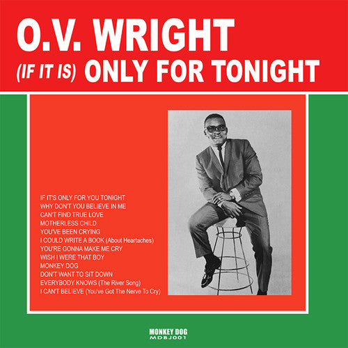 the album cover for O.V. Wright - If It Is Only For Tonight
