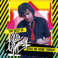 the album cover for Eddie Money - Take Me Home Tonight - The Best Of