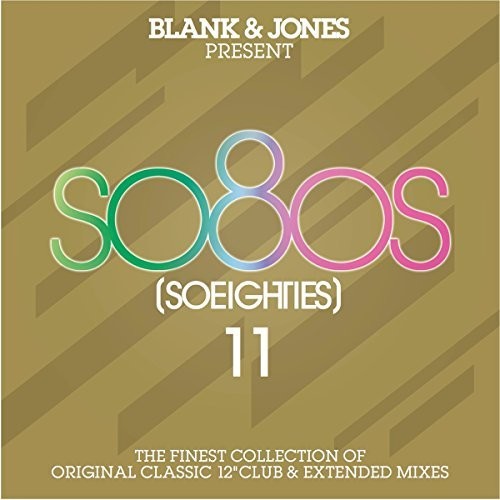 the album cover for Blank & Jones - So80s 11