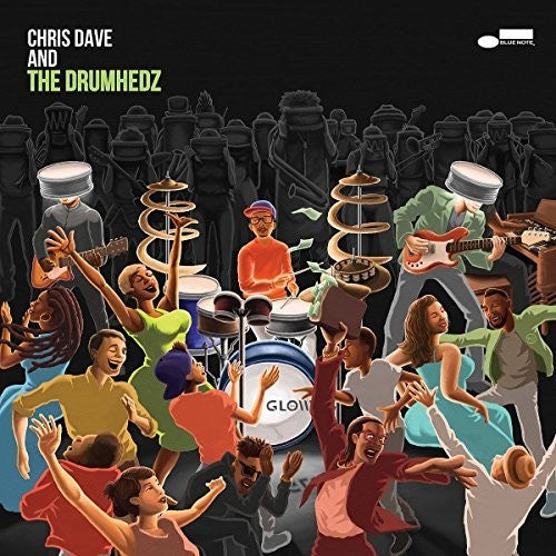 the album cover for Chris Dave - Chris Dave And The Drumhedz