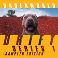 the album cover for Underworld - Drift Series 1 Sampler Edition
