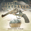 the album cover for Mondo Generator - Shooters Bible