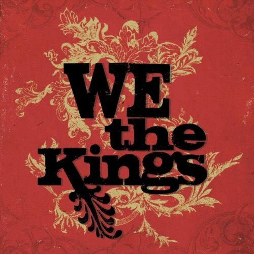 the album cover for We The Kings - We The Kings (Deluxe Edition With Bonus Tracks)