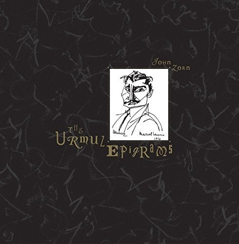 the album cover for John Zorn - Urmuz Epigrams