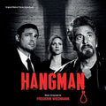 the album cover for Frederik Wiedmann - Hangman (Original Soundtrack)