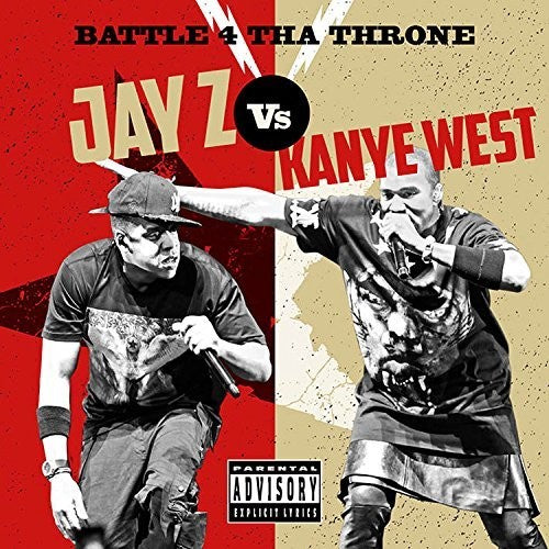 the album cover for Jay-Z / Kanye West - Battle 4 Tha Throne