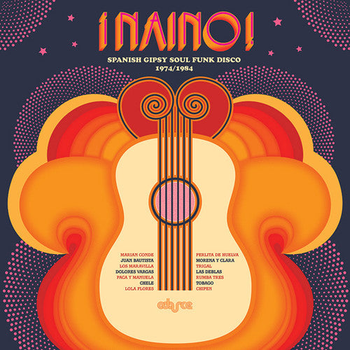the album cover for Naino Spanish Gipsy Soul Funk Disco / Various - Naino! Spanish Gipsy Soul Funk Disco (Various Artists)
