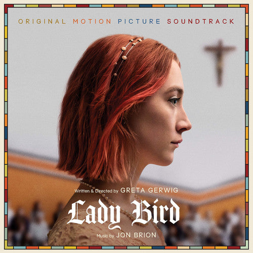the album cover for Lady Bird [Movie] - Lady Bird [Limited Edition White LP Soundtrack]