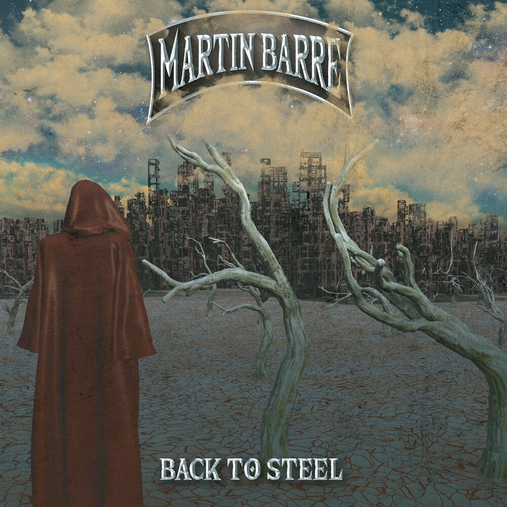 the album cover for Martin Barre - Back To Steel (Bonus Tracks) [Clear Vinyl] [Limited Edition] [Reissue]