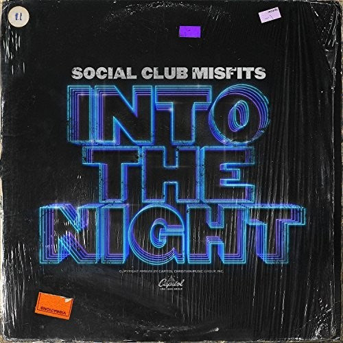 the album cover for Social Club Misfits - Into The Night