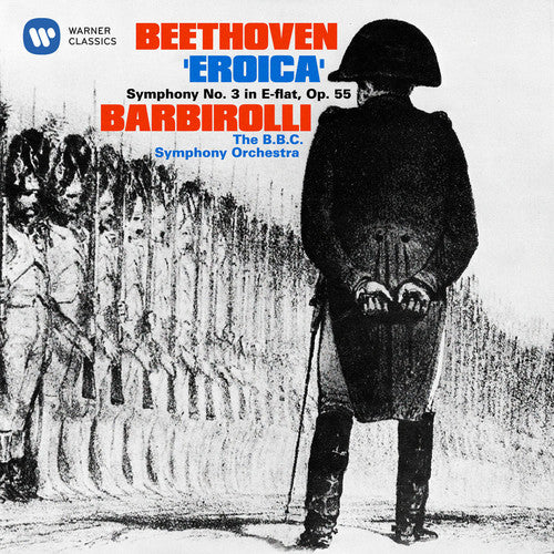 the album cover for John Barbirolli / Bbc Symphony Orchestra - Beethoven: Symphony No. 3 Eroica