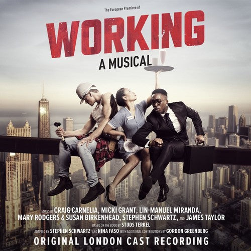 the album cover for Working: A Musical / Original London Cast Record - Working: A Musical / Original London Cast Recording