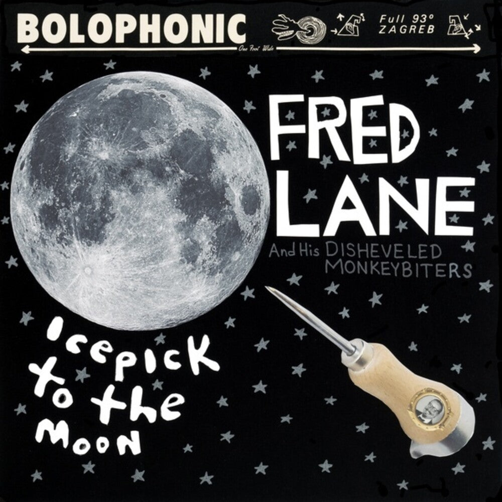 the album cover for Fred Lane / His Disheveled Monkeybiters - Icepick to the Moon