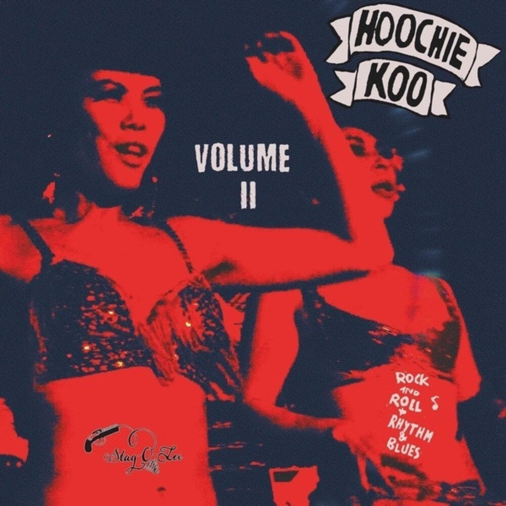 the album cover for Hoochie Koo Volume Ii / Various 10in - The Hoochie Koo Volume II (Various Artists)