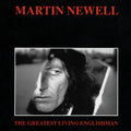 the album cover for Martin Newell - The Greatest Living Englishman [LP]