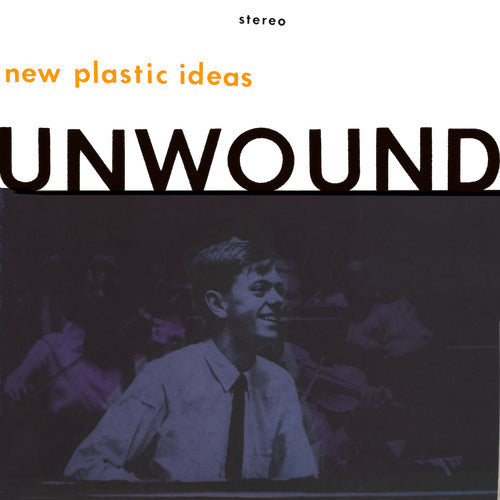 the album cover for Unwound - New Plastic Ideas [LP]