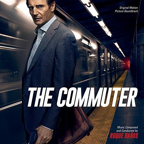 the album cover for Roque Baños - The Commuter [Soundtrack]